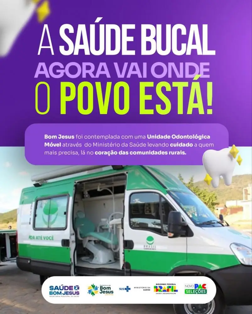 Bom Jesus é contemplada com unidade odontológica móvel
