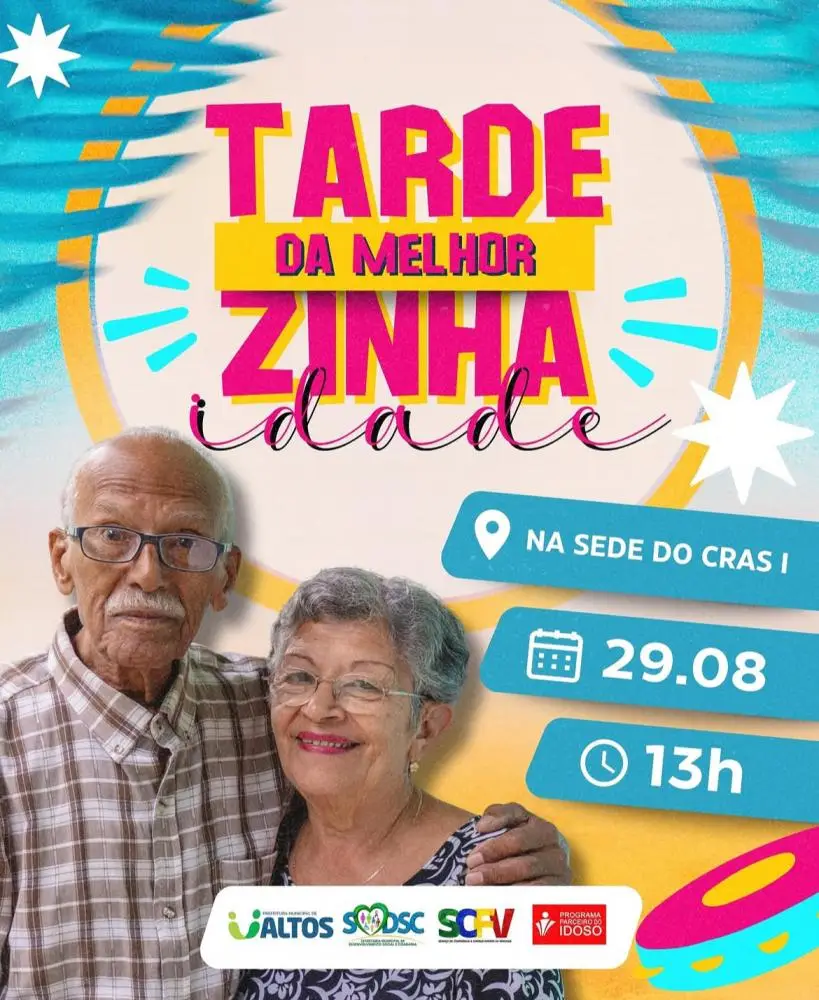 Prefeitura de Altos promove a “Tardezinha da Melhor Idade”