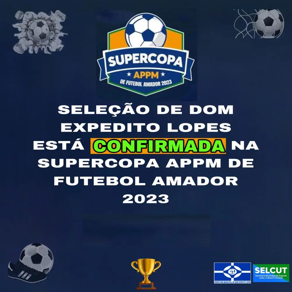 SuperCopa APPM de Futebol Amador 2023