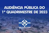 Audiência pública do 1ª Quadrimestre de 2023 (Foto: ASCOM)
