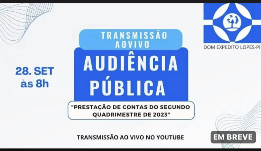 Prefeitura de Dom Expedito Lopes realiza Prestação De Contas Do 2º Quadrimestre de 2023