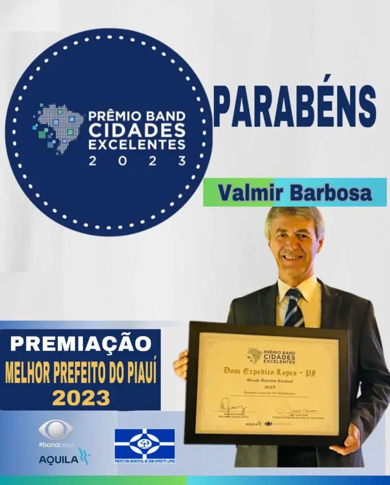 Prefeito Valmir Barbosa recebe o Oscar da Gestão Pública - Prêmio Band Cidades Excelentes 2023