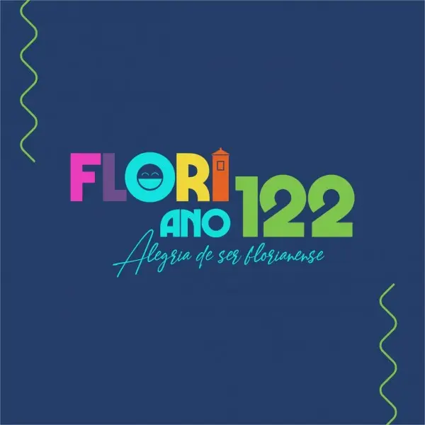 Floriano 122 anos - Alegria de ser florianense