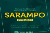 Campanha Nacional de Vacinação contra o Sarampo (Foto: )