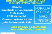 Campanha Busca Ativa (Foto: ASCOM )