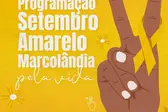 Campanha Setembro Amarelo Marcolândia  (Foto: )