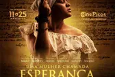 Filme Uma Mulher Chamada Esperança (Foto: Cineasta Flávio Guedes)